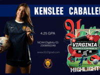 Kenslee Caballero – 4.25 GPA – ECNL REGIONAL LEAGUE VIRGINIA